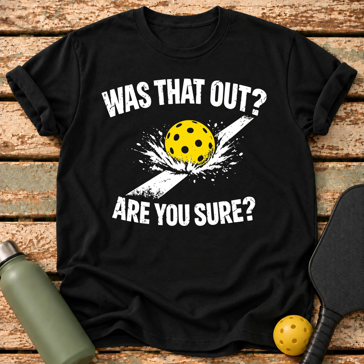 Was That Out T-Shirt – Black