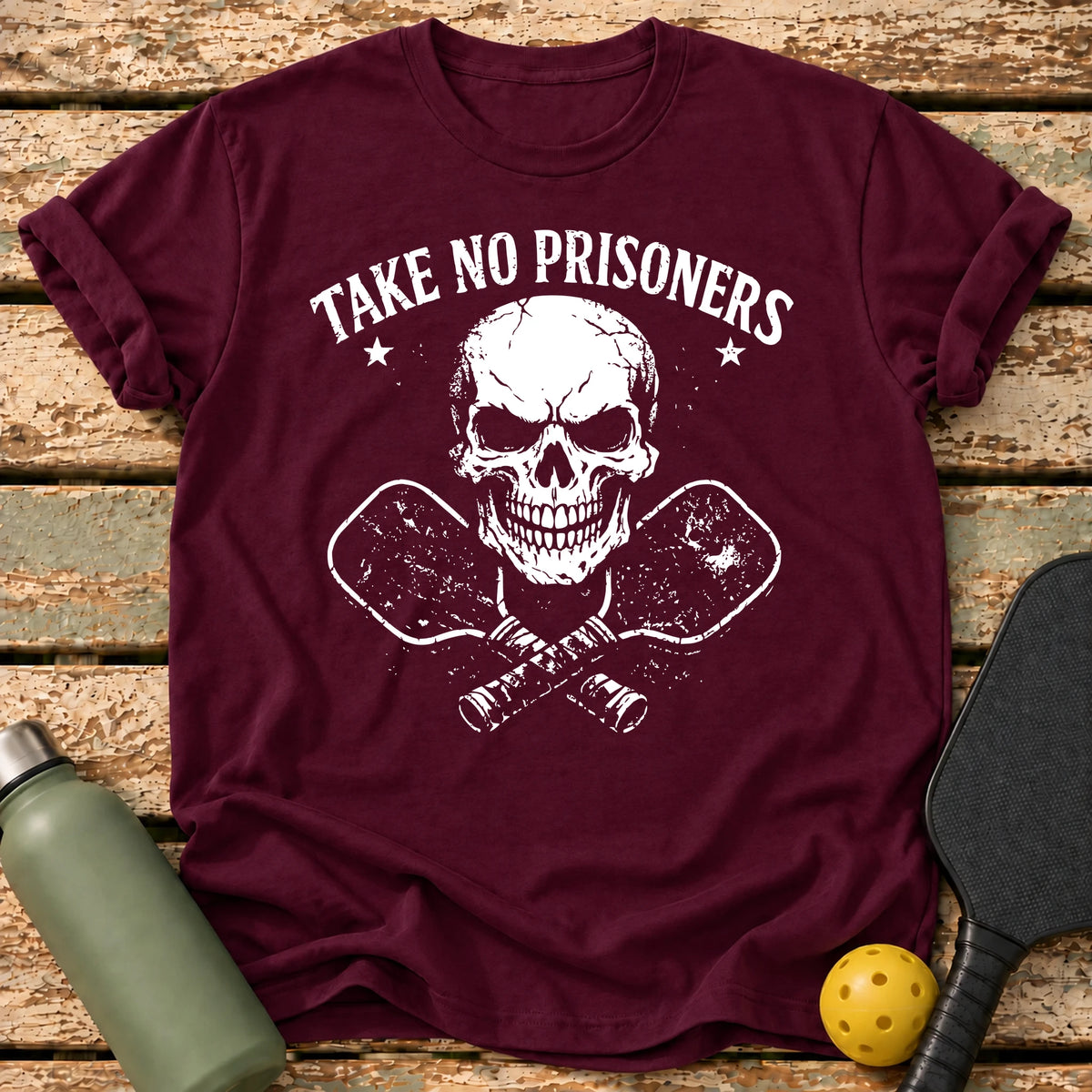 Take No Prisoners T-Shirt – Maroon