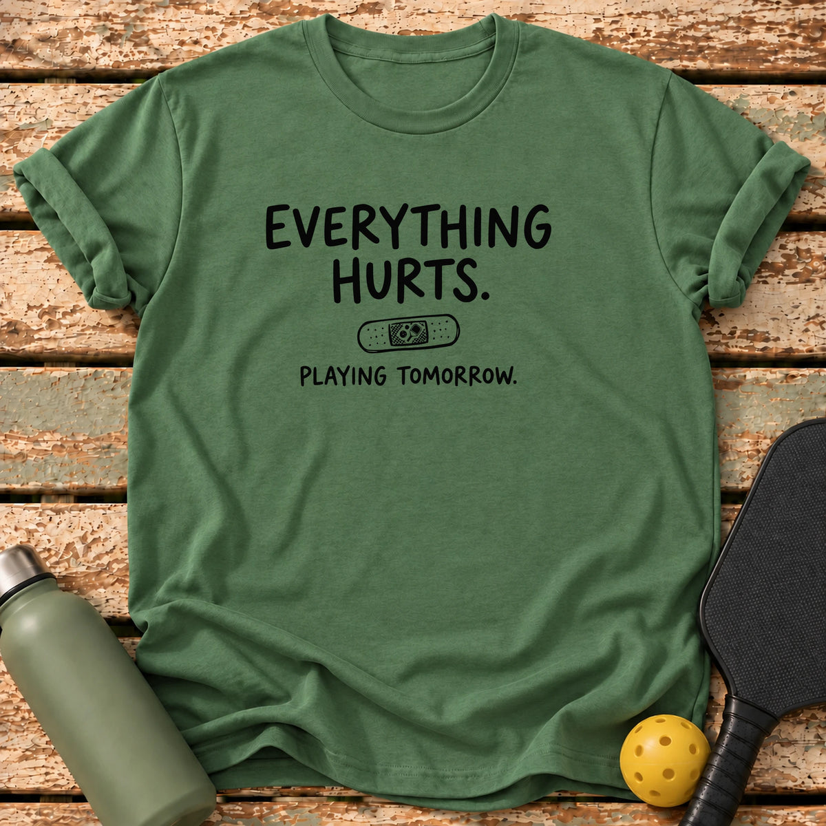 Everything Hurts T-Shirt – Military Green