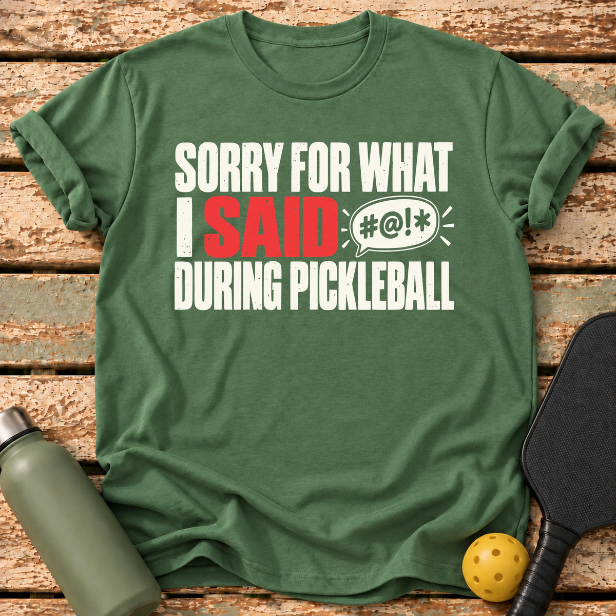 Sorry For Swearing T-Shirt – Military Green