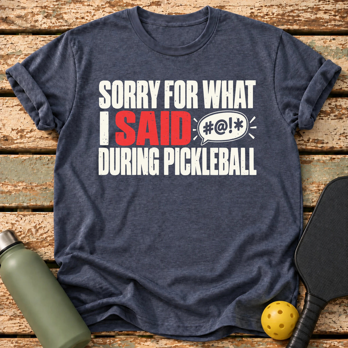 Sorry For Swearing T-Shirt – Heather Navy