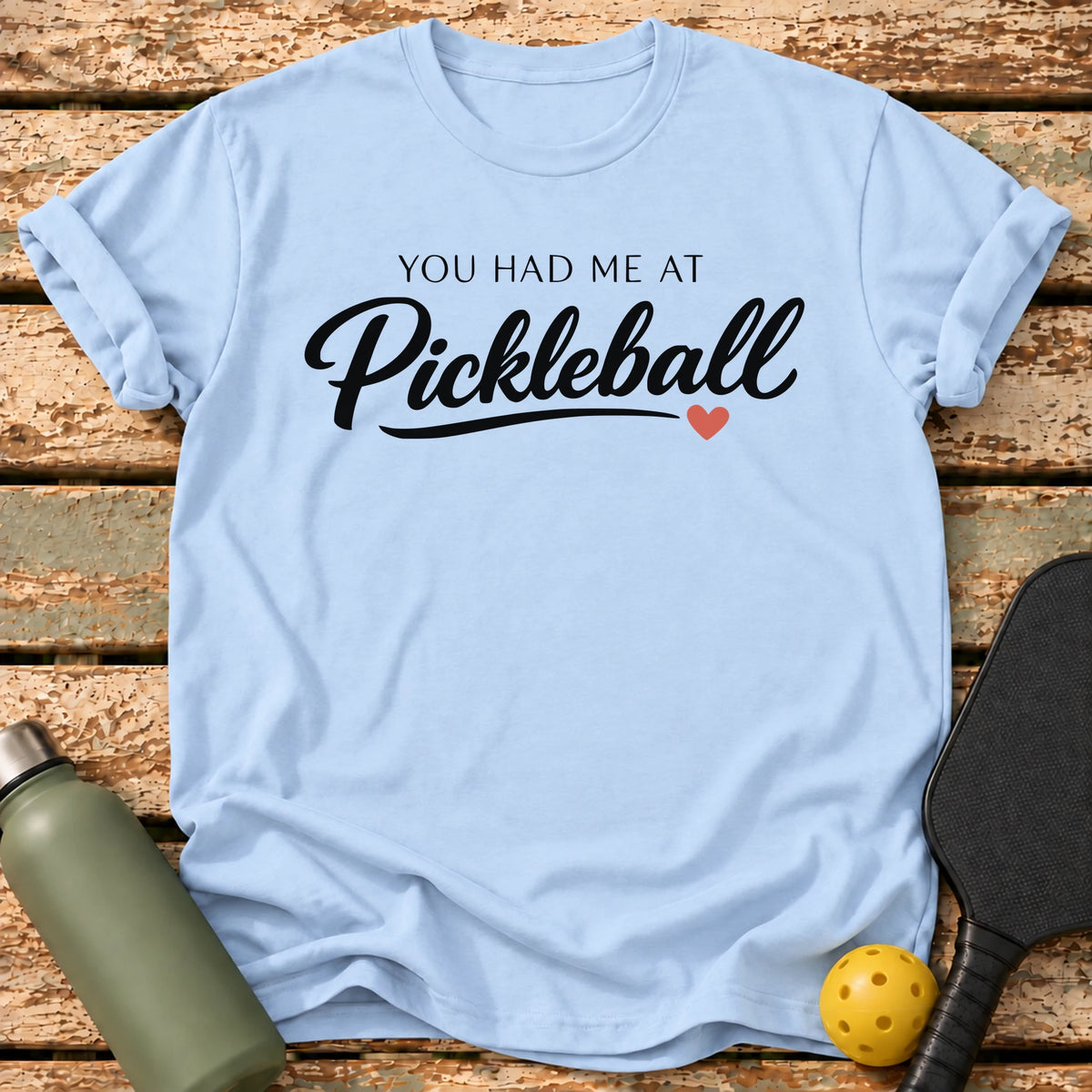 You Had Me T-Shirt – Light Blue