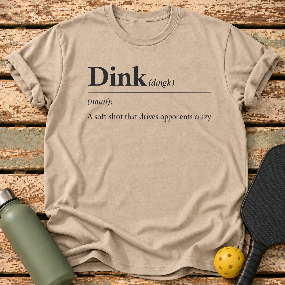 Dink Definition T-Shirt – Sand