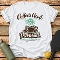 Coffee And Pickleball T-Shirt – White