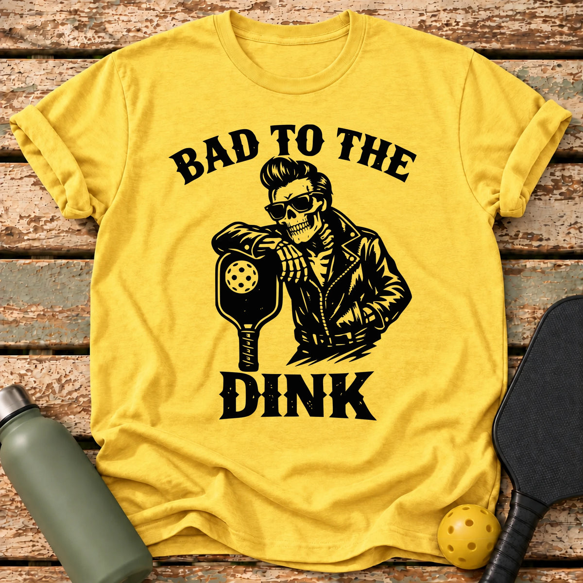 Bad To Dink T-Shirt – Daisy