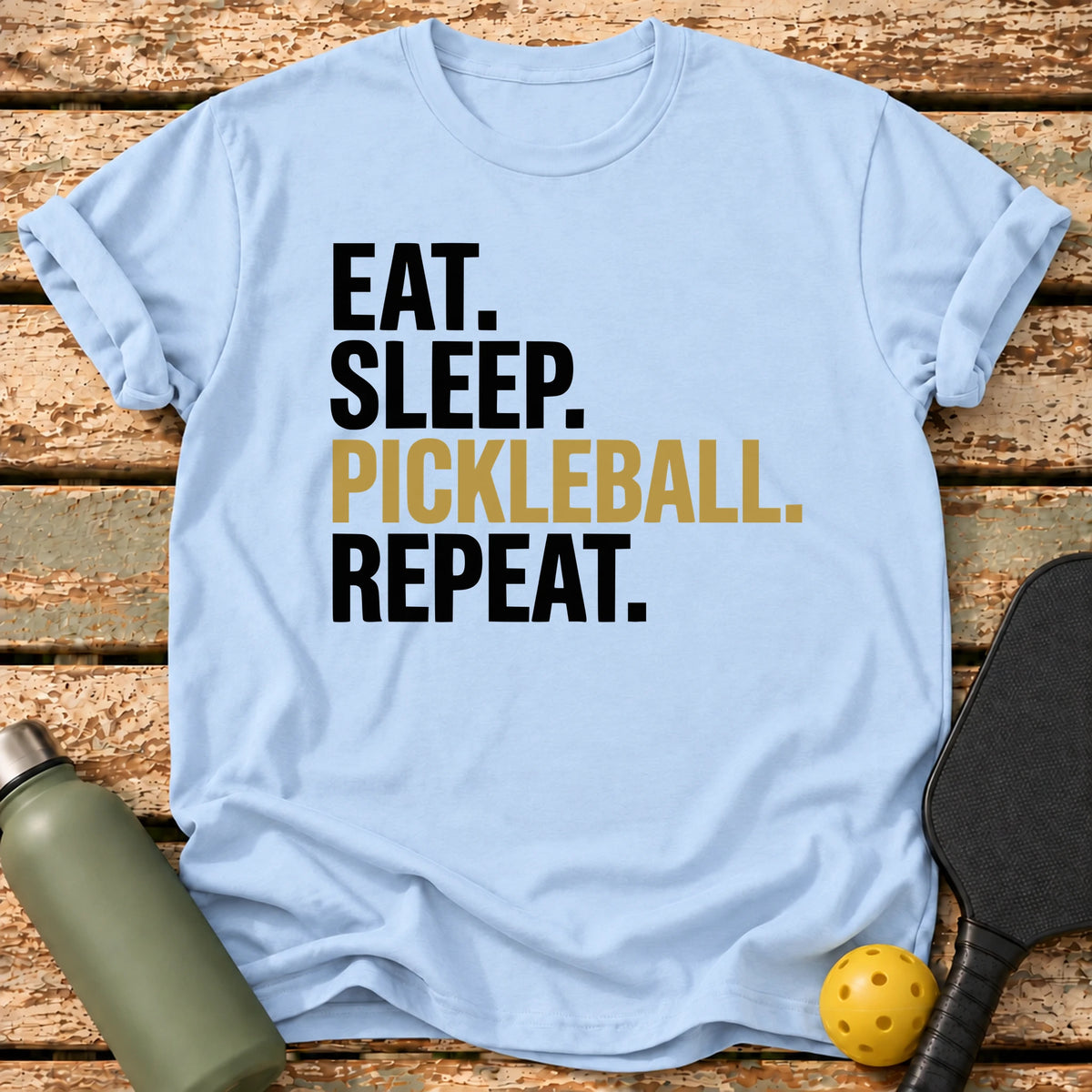 Eat Sleep Pickleball T-Shirt – Light Blue