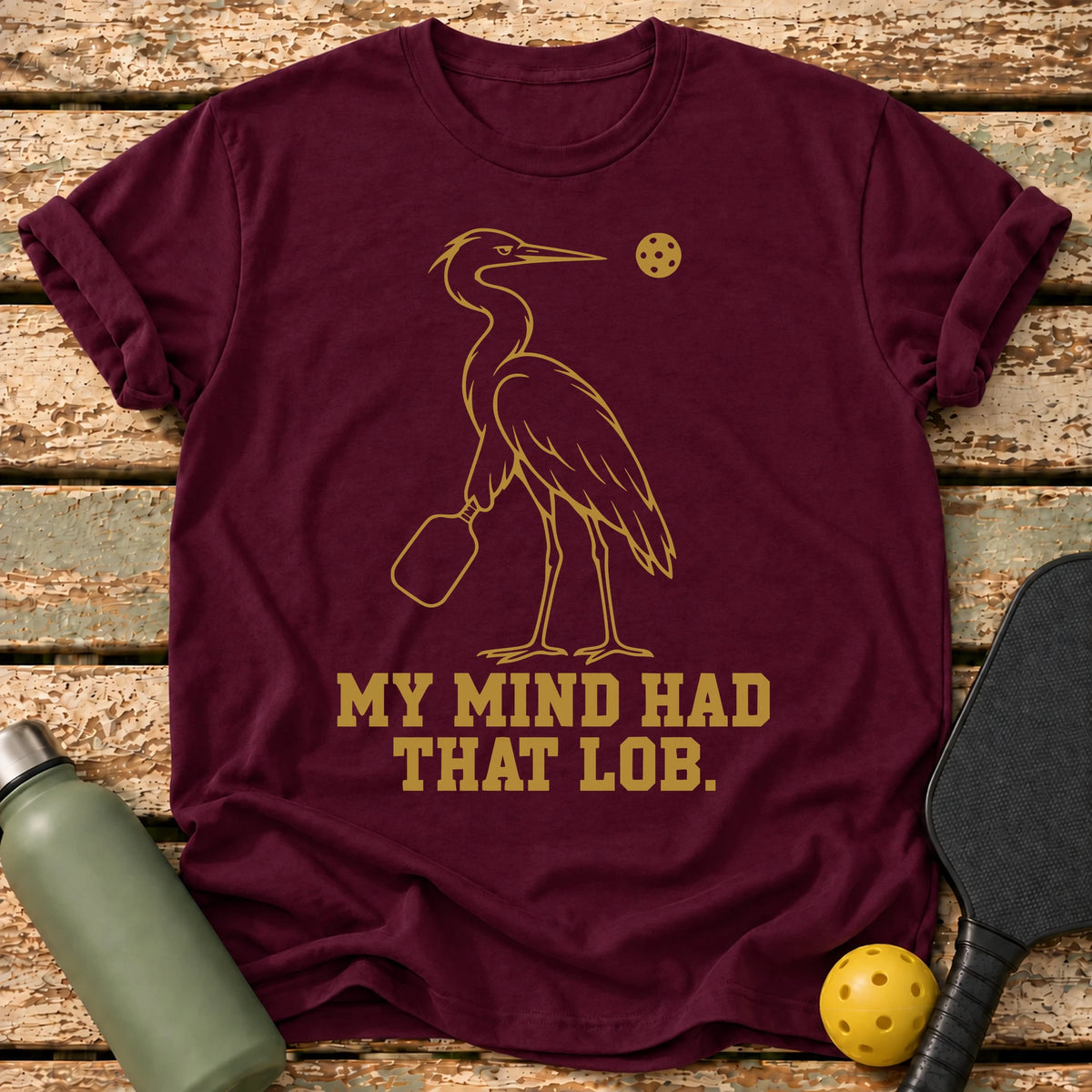 Had That Lob T-Shirt – Maroon