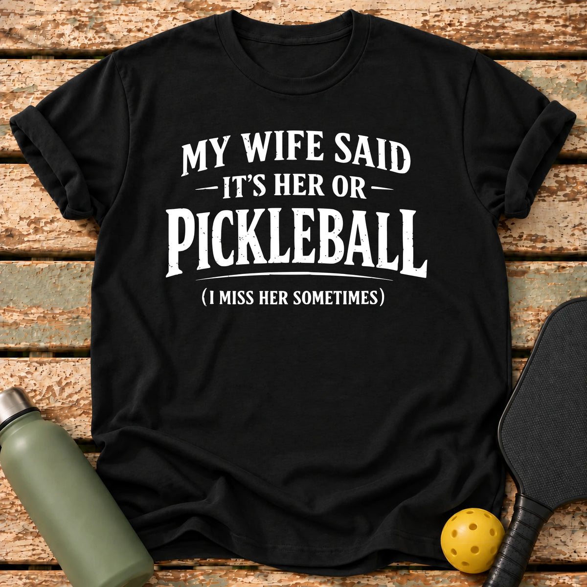 Miss Her Sometimes T-Shirt – Black