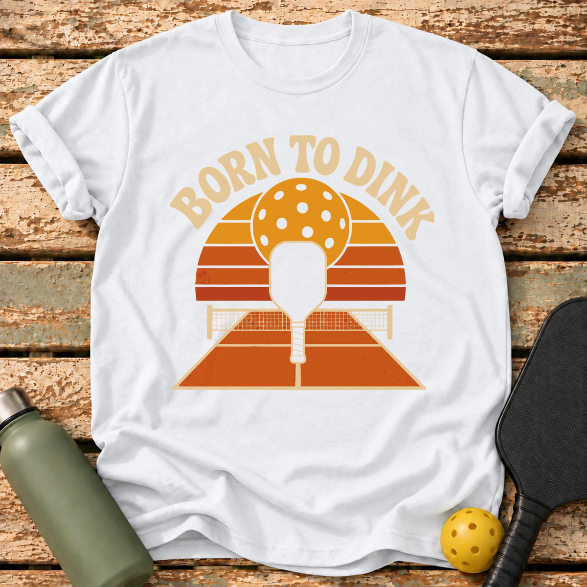 Born To Dink T-Shirt – White