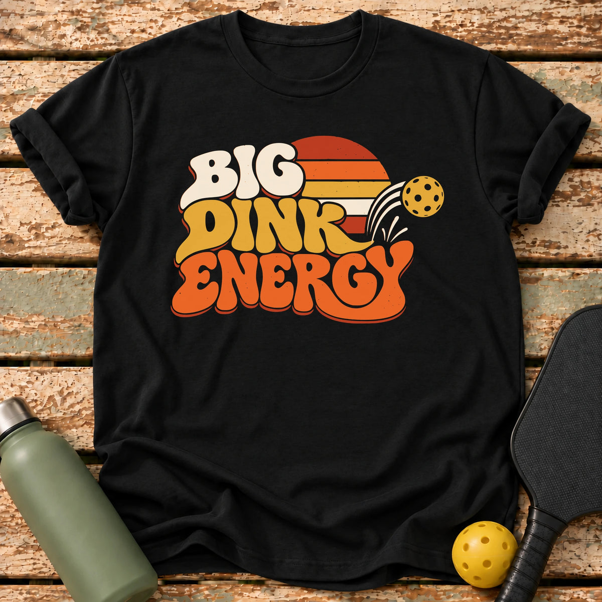 Big Dink Energy T-Shirt – Black