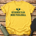 Retirement Plan T-Shirt – Daisy